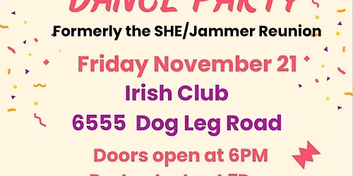 SHE-JAMMER Reunion ,You're invited to a 70s dance party at the Irish Club in Dayton on November 21st
