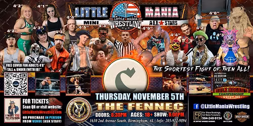 Birmingham, AL - Little Mania Mini Wrestling @ The Fennec