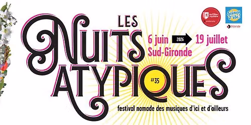 FESTIVAL LES NUITS ATYPIQUES #35