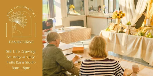Still Life Art Session Saturday 4th July