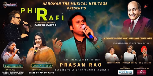 PHIR - RAFI TRIBUTE TO MOHD RAFI BY PRASAN RAO