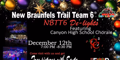 NBTT6 De-Lights Featuring Canyon High School Chorale