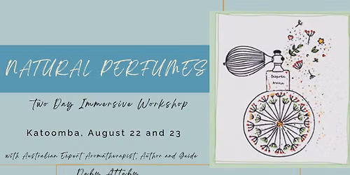 Natural Perfumes Workshop