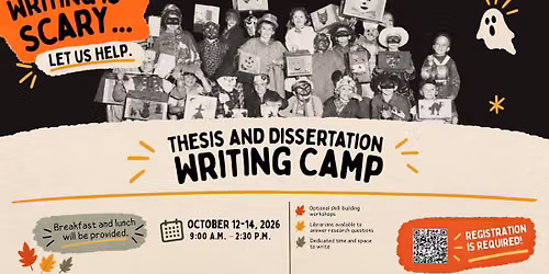 Graduate Student Dissertation & Thesis Writing Camp