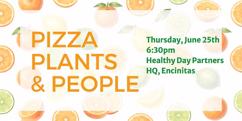 Pizza, Plants, & People