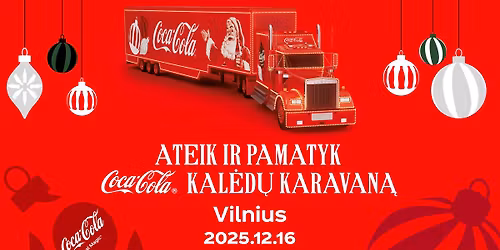 \u201eCoca-Cola\u201c Kal\u0117d\u0173 karavanas Vilniuje