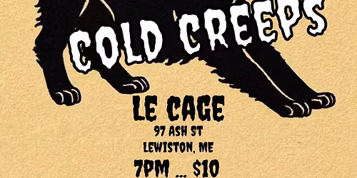 Cryin Caleb, The Gamma Goochies, and Cold Creeps return to Le Cage!