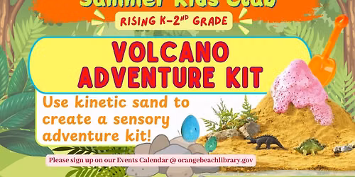 Summer Kids Club- Volcano Adventure Kit 