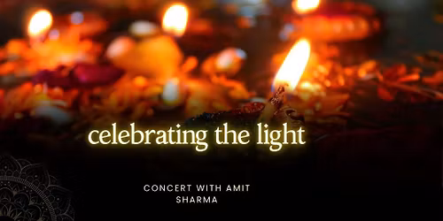 Celebrating the light - concert