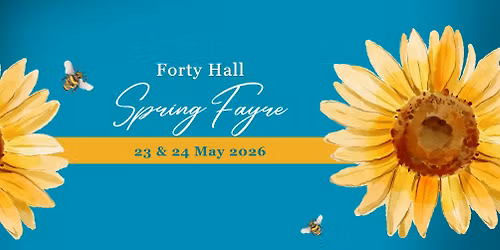 Forty Hall Spring Fayre 2026