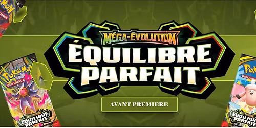 Avant Premi\u00e8re \u00c9quilibre Parfait 