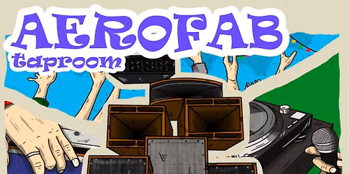 Erev Hifi Soundsystem \/ Ministeppa \/ Yousman chez Aerofab Taproom