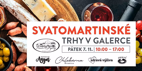 SVATOMARTINSK\u00c9 TRHY V GALERCE