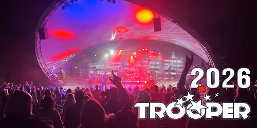 Trooper show - Penticton Peachfest