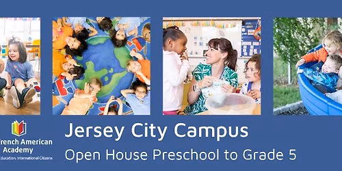 Jersey City Campus - Open House - Preschool to Grade 5