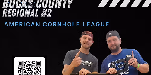 Cornhole - ACL Bucks County Regional #2