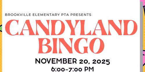 PTA Bingo \u2014 CANDY LAND! \ud83c\udf6d 