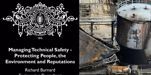 Managing Technical Safety - Protecting People, Environment and Reputations