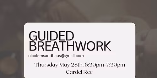 Guided Breathwork- Stress, Sleep, Recovery Focus