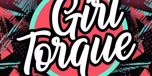 Girl Torque 