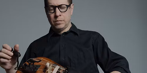 SOMETHING RICH and STRANGE: An improvisation and creative music workshop with BEN GROSSMAN