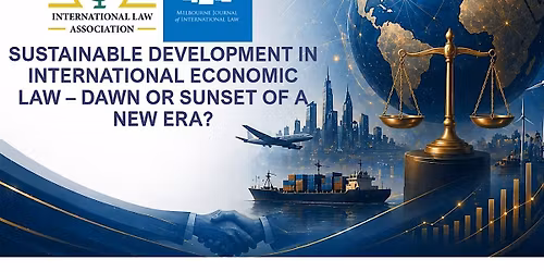 Sustainable Development in International Economic Law
