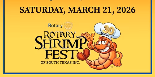 Rotary Shrimp \ud83e\udd90 Fest 30th Anniversary