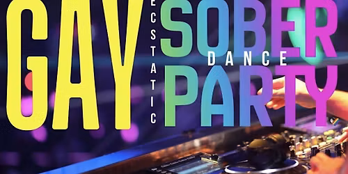 Gay Men: Sober Ecstatic Dance