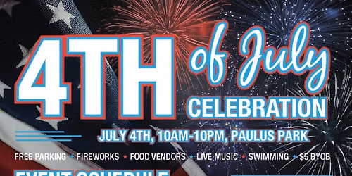 Independence Day Celebration & Fireworks