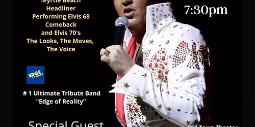 Travis Powell as Elvis with Special Guest Shake Rattle & Roll