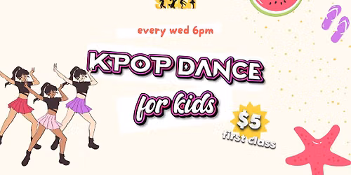 Kpop Dance for Kids (7-12yo)