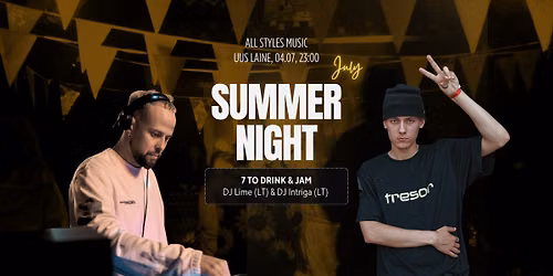 STYL\u00cbVA Summer Night | All Styles Music edition @ Uus Laine Klubi
