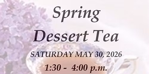 Spring Dessert Tea