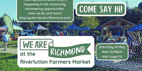 Come Say Hi! We are Richmond Stall at the Riverlution Farmers Market