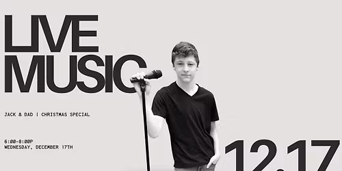 LIVE MUSIC: Jack & Dad | Christmas Special