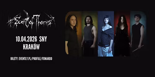 Scent of Thorns (melodic death \/ folk metal, Grecja) \/ 10.04.26, Krak\u00f3w