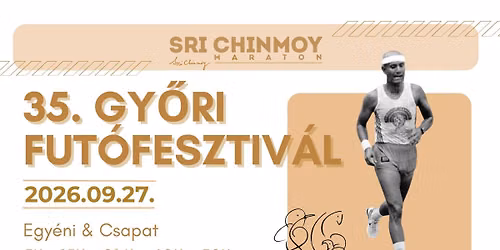 35. Gy\u0151ri Sri Chinmoy Fut\u00f3fesztiv\u00e1l 