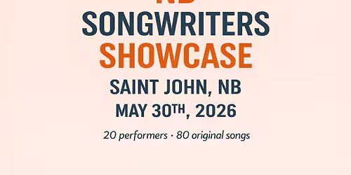 Free Event - All-Originals Songwriter Showcase - Saint John, NB