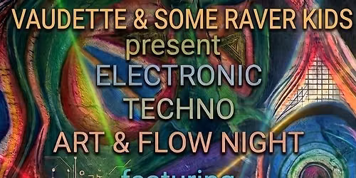 ELECTRONIC TECHNO ART NIGHT