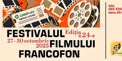 Festivalul Filmului Francofon - edi\u021bia 24