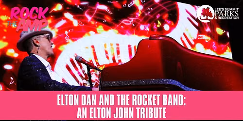 Elton Dan and The Rocket Band: An Elton John Tribute