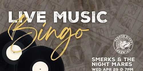Live Music BINGO | Ft. Smerks & the Night Mares