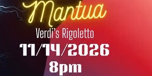 Cursed in Mantua: Verdi's Rigoletto