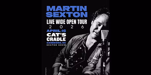 Martin Sexton \u2013 Live Wide Open Tour 2026 \u2013 *SEATED SHOW*