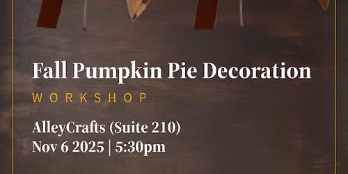 Felt Pumpkin Pie Thanksgiving Banner Workshop