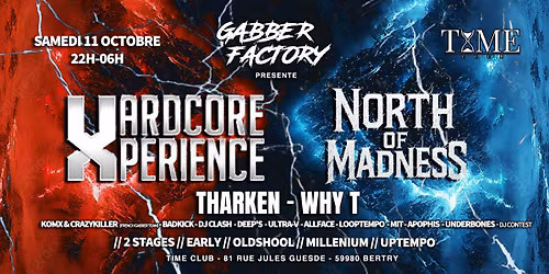 Hardcore Xperience "North Of Madness"