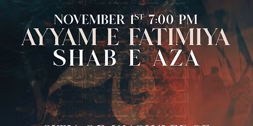 Ayam e Fatimiya Shab e Aza