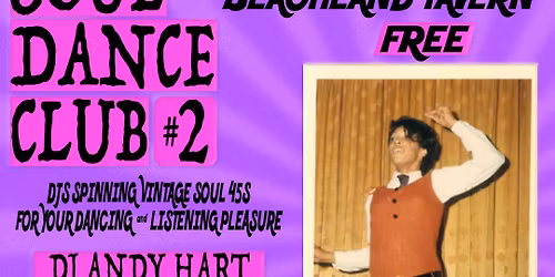 Matinee Soul Dance Club #2 - FREE DANCE PARTY