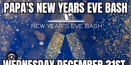 Papa's Tavern New Years Eve Bash