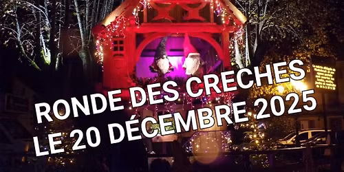 Ronde des cr\u00e8ches 
